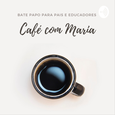 Café com Maria